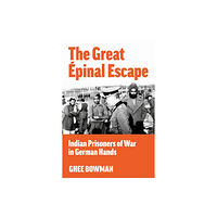 The History Press Ltd The Great Epinal Escape (inbunden, eng)