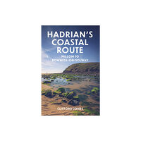 The History Press Ltd Hadrian's Coastal Route (häftad, eng)