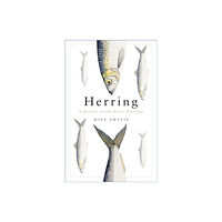 The History Press Ltd Herring (häftad, eng)