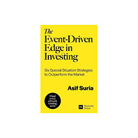 Harriman House Publishing The Event-Driven Edge in Investing (häftad, eng)