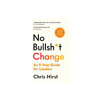 Profile Books Ltd No Bullsh*t Change (inbunden, eng)