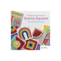 Search Press Ltd A Modern Girl’s Guide to Granny Squares (häftad, eng)