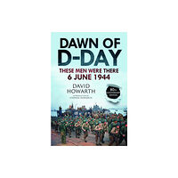 Greenhill Books Dawn of D-Day (häftad, eng)