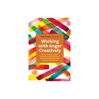 Jessica kingsley publishers Working with Anger Creatively (häftad, eng)