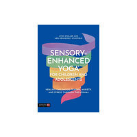 Jessica kingsley publishers Sensory-Enhanced Yoga® for Children and Adolescents (häftad, eng)