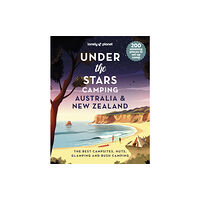 Lonely Planet Global Limited Lonely Planet Under the Stars Camping Australia and New Zealand (inbunden, eng)