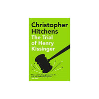 Atlantic Books The Trial of Henry Kissinger (häftad, eng)