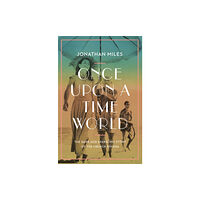 Atlantic Books Once Upon a Time World (inbunden, eng)