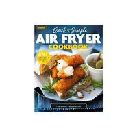 Future Publishing Quick & Simple Air Fryer Cookbook (inbunden, eng)