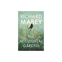 Profile Books Ltd The Accidental Garden (inbunden, eng)