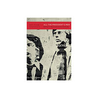 Bloomsbury Publishing PLC All the President’s Men (häftad, eng)