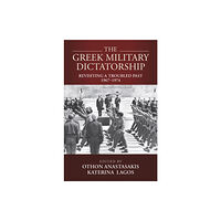 Berghahn Books The Greek Military Dictatorship (häftad, eng)