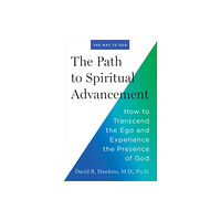 Hay House UK Ltd The Path to Spiritual Advancement (häftad, eng)