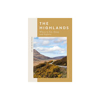 Quadrille Publishing Ltd The Highlands (häftad, eng)