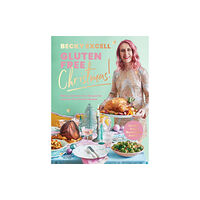 Quadrille Publishing Ltd Gluten Free Christmas (The Sunday Times Bestseller) (inbunden, eng)