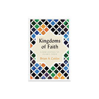 C hurst & co publishers ltd Kingdoms of Faith (häftad, eng)