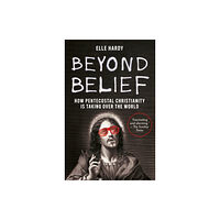 C hurst & co publishers ltd Beyond Belief (häftad, eng)