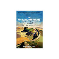 C hurst & co publishers ltd The Northumbrians (häftad, eng)