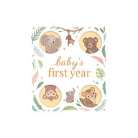 Bonnier Books Ltd Baby's First Year (inbunden, eng)