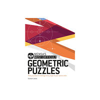 Headline Publishing Group Mensa's Most Difficult Geometric Puzzles (häftad, eng)