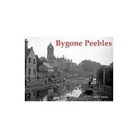 Stenlake Publishing Bygone Peebles (häftad, eng)