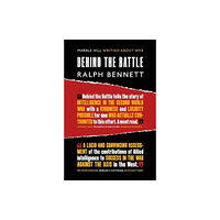 Marble Hill Publishers BEHIND THE BATTLE (häftad, eng)