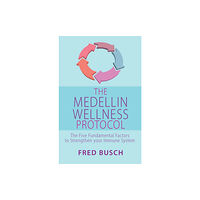 Super-A Books The Medellin Wellness Protocol (häftad, eng)