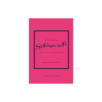 Headline Publishing Group Little Book of Schiaparelli (inbunden, eng)