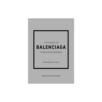 Headline Publishing Group Little Book of Balenciaga (inbunden, eng)