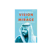 Bloomsbury Publishing PLC Vision or Mirage (häftad, eng)