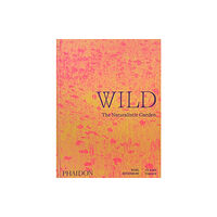 Phaidon Press Ltd Wild (inbunden, eng)