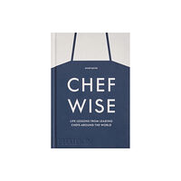 Phaidon Press Ltd Chefwise (inbunden, eng)