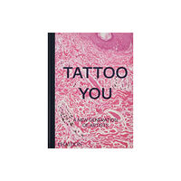 Phaidon Press Ltd Tattoo You (inbunden, eng)