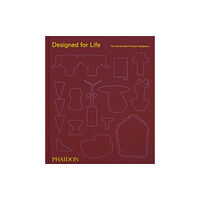 Phaidon Press Ltd Designed for Life (inbunden, eng)