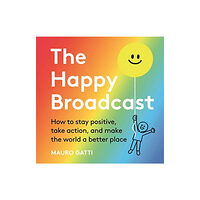 Templar Publishing The Happy Broadcast (inbunden, eng)