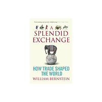 Atlantic Books A Splendid Exchange (häftad, eng)