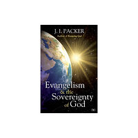 Inter-Varsity Press Evangelism and the Sovereignty of God (häftad, eng)