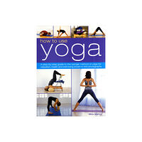 Anness publishing How to Use Yoga (häftad, eng)