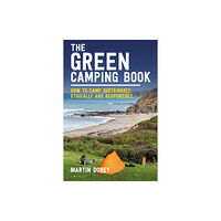 Bloomsbury Publishing PLC The Green Camping Book (häftad, eng)