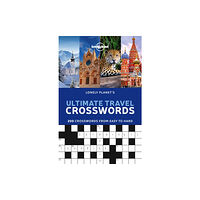 Lonely Planet Global Limited Lonely Planet's Ultimate Travel Crosswords (häftad, eng)