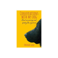 Brown Dog Books Conversations With My Dog (inbunden, eng)