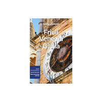 Lonely Planet Global Limited Lonely Planet Friuli Venezia Giulia (häftad, eng)