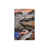 Lonely Planet Global Limited Lonely Planet Yosemite, Sequoia & Kings Canyon National Parks (häftad, eng)