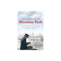 Quarto Publishing Plc The Secret Life of Bletchley Park (häftad, eng)