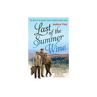 Quarto Publishing Plc Last of the Summer Wine (häftad, eng)