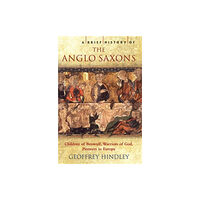 Little, Brown Book Group A Brief History of the Anglo-Saxons (häftad, eng)