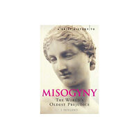 Little, Brown Book Group A Brief History of Misogyny (häftad, eng)