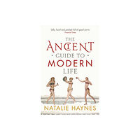 Profile Books Ltd The Ancient Guide to Modern Life (häftad, eng)