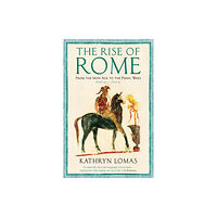 Profile Books Ltd The Rise of Rome (häftad, eng)