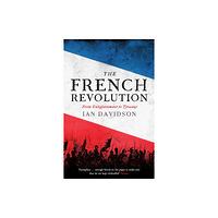 Profile Books Ltd The French Revolution (häftad, eng)